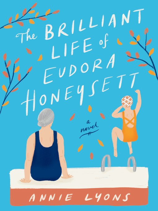 Title details for The Brilliant Life of Eudora Honeysett by Annie Lyons - Available